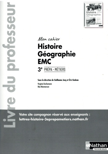 Emprunter Mon cahier Histoire Géographie EMC 3e. Livre du Professeur, Edition 2024 livre