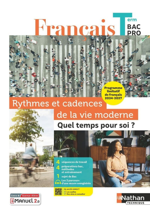Emprunter Français Tle Bac Pro. Rythmes et cadences de la vie moderne : quel temps pour soi ? Thème limitatif, livre