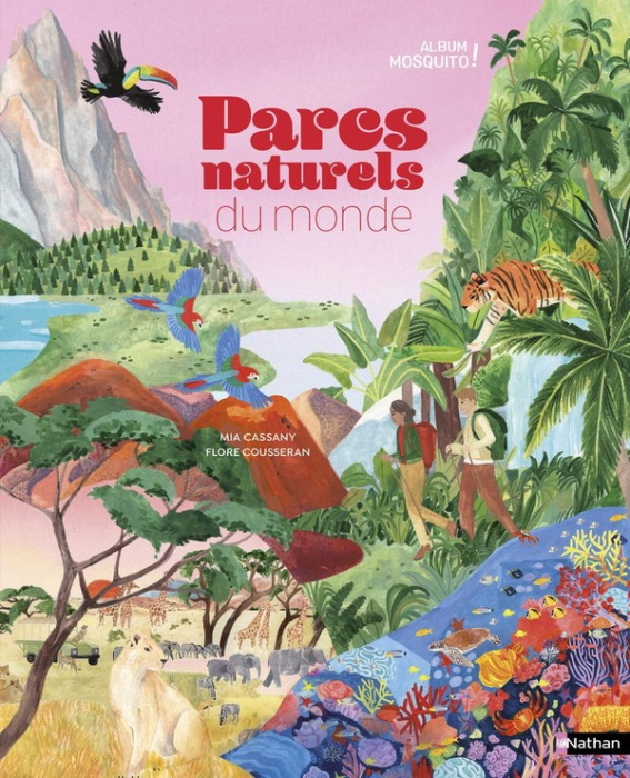Emprunter Parcs naturels du monde livre