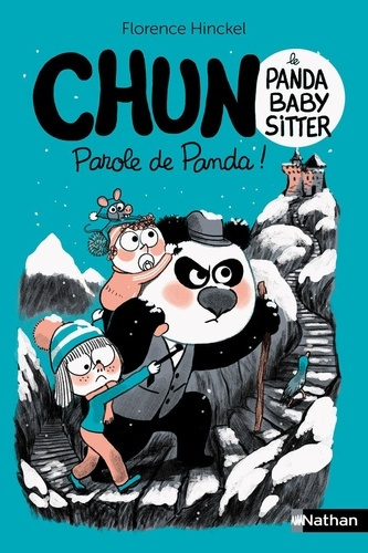 Emprunter Chun le panda baby-sitter Tome 3 : Parole de Panda ! livre