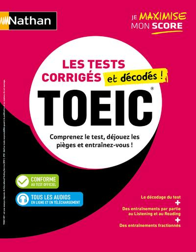 Emprunter TOEIC : Les tests corrigés et décodés. Comprenez le test, déjouez les pièges et entraînez-vous ! livre