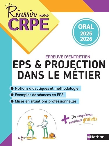 Emprunter EPS et Projection dans le métier. Epreuve d'entretien, Edition 2025-2026 livre