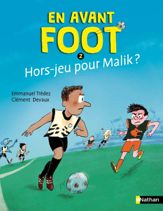 Emprunter En avant foot Tome 2 : Hors-jeu pour Malik ? livre