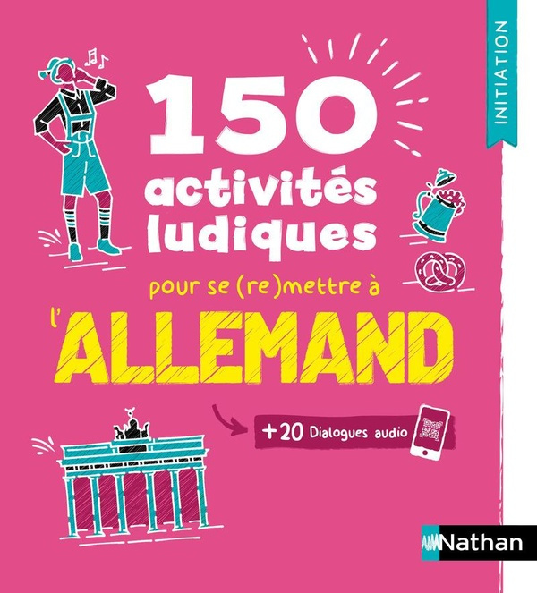 Emprunter Allemand. 150 activités ludiques pour se (re)mettre à l'allemand, Edition 2025 livre