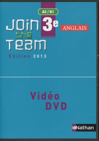 Emprunter Anglais 3e Join The Team. DVD classe livre