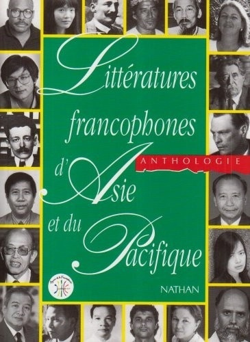 Emprunter Littératures francophones d'Asie et du Pacifique. Anthologie livre