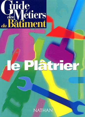 Emprunter Le plâtrier livre