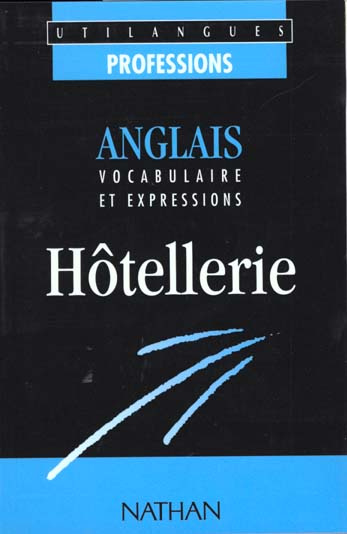 Emprunter Anglais hôtellerie. Vocabulaire et expressions livre