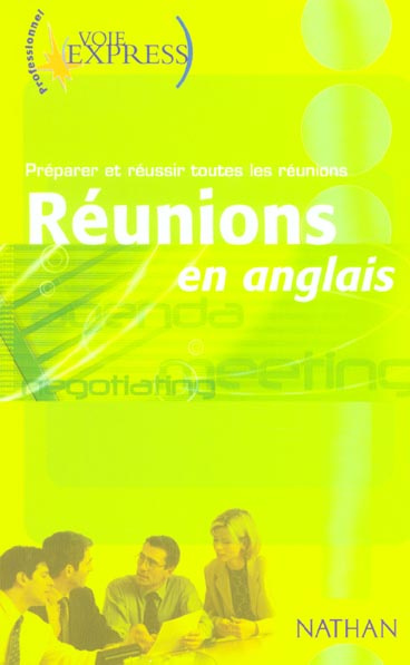 Emprunter Réunions en anglais. Préparer et réussir toutes les réunions livre