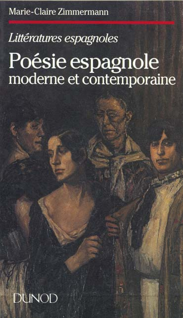 Emprunter LA POESIE ESPAGNOLE MODERNE ET CONTEMPORAINE livre