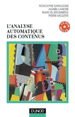 Emprunter L'ANALYSE AUTOMATIQUE DES CONTENUS ( CD-ROM) - LIVRE CD-ROM livre