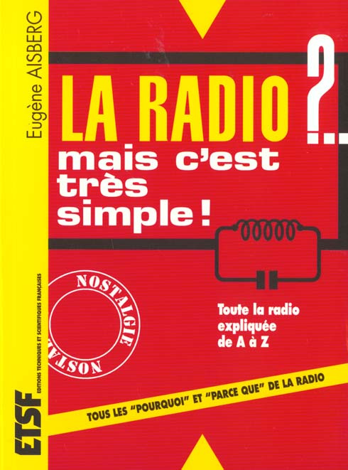 Emprunter La radio ? Mais c'est très simple livre