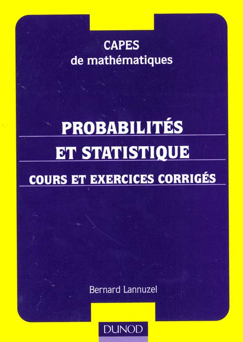 Emprunter Probabilités et statistiques. Cours et exercices corrigés livre