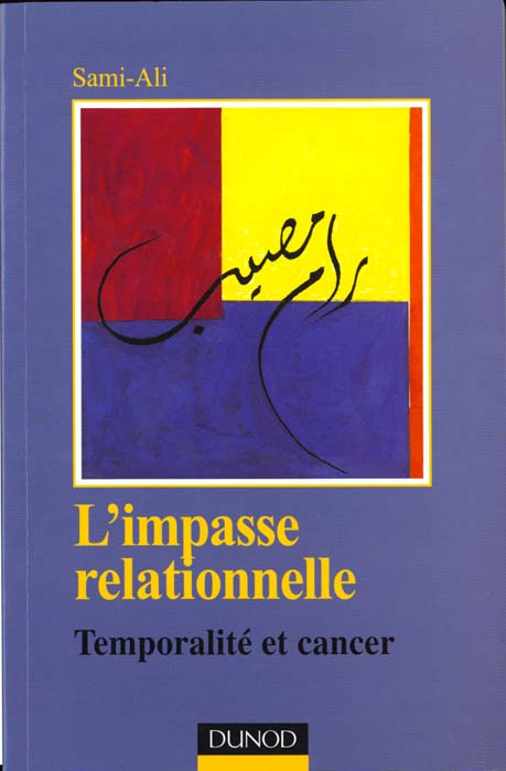 Emprunter L'IMPASSE RELATIONNELLE. Temporalité et cancer livre