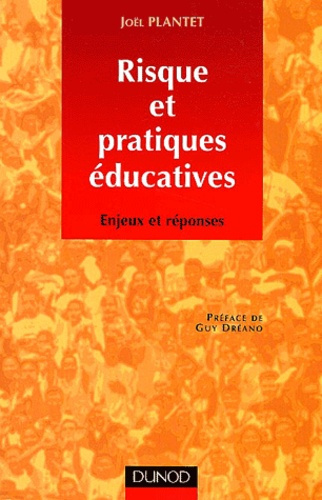 Emprunter Risque et pratiques éducatives. Enjeux et réponses livre