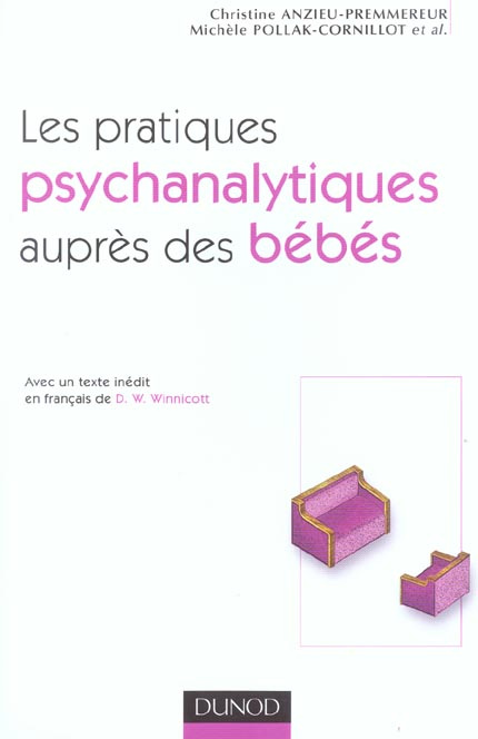 Emprunter LES PRATIQUES PSYCHANALYTIQUES AUPRES DES BEBES livre