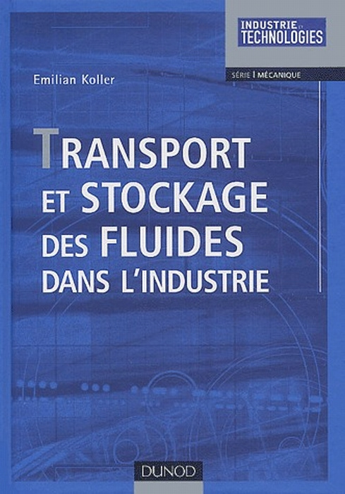Emprunter Transport et stockage des fluides dans l'industrie livre