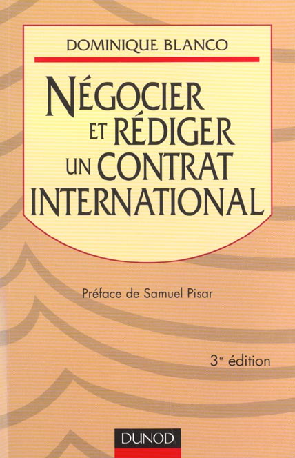 Emprunter Négocier et rédiger un contrat international. 3ème édition livre