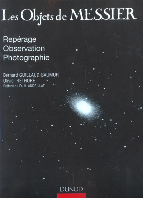 Emprunter Les Objets de Messier. Repérage, Observation, Photographie livre