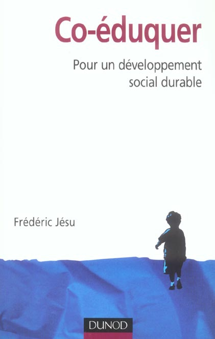Emprunter Co-éduquer. Pour un développement social durable livre