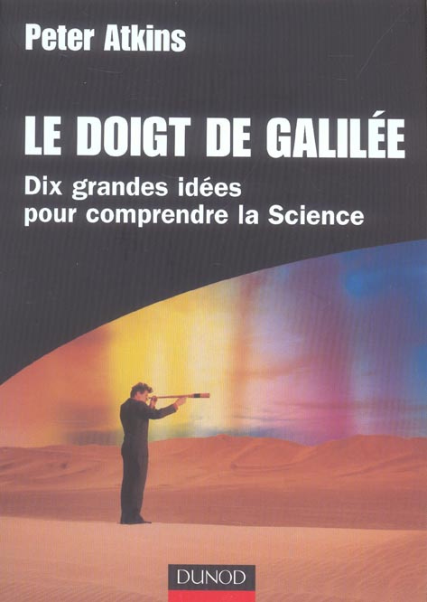 Emprunter Le doigt de Galilée. Dix grandes idées pour comprendre la science livre