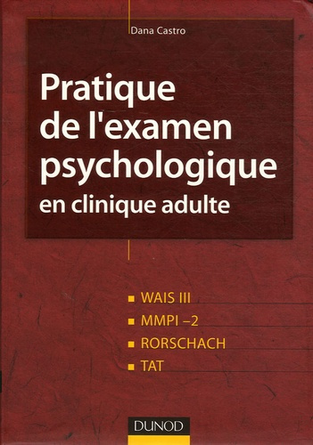 Emprunter Pratique de l'examen psychologique en clinique adulte / Wais III, MMPI-2, Rorschach, Tat livre