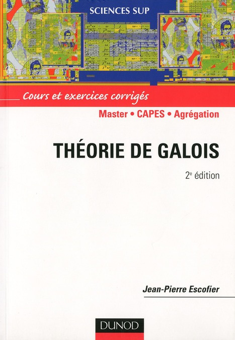 Emprunter Théorie de Galois. Cours et exercices corrigés, 2e édition livre