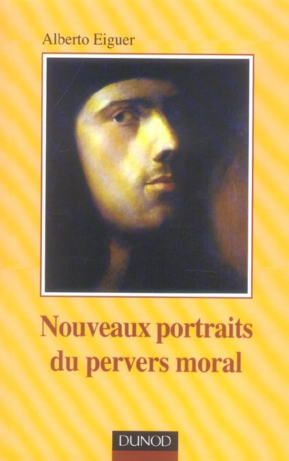 Emprunter Nouveaux portraits du pervers moral livre