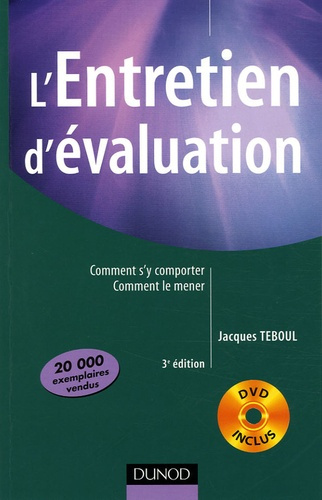 Emprunter L'Entretien d'évaluation. Comment s'y comporter, comment le mener, 3e édition, avec 1 DVD livre