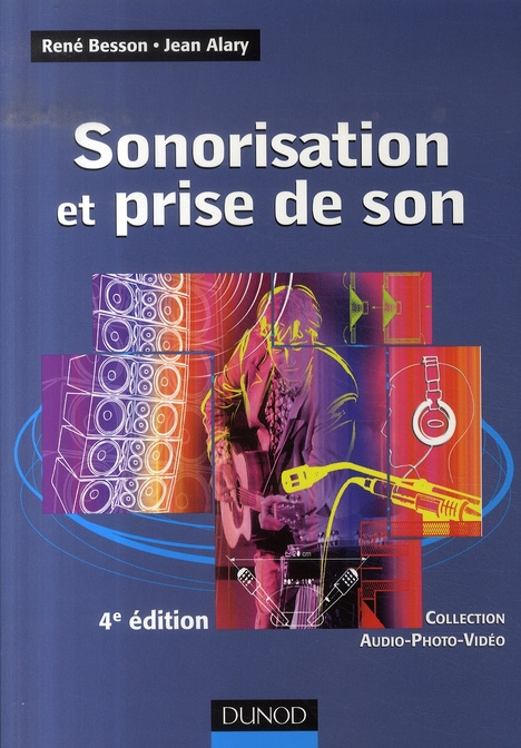 Emprunter Sonorisation et prise de son. 4e édition livre
