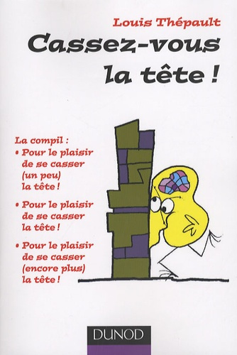Emprunter Cassez-vous la tête ! livre