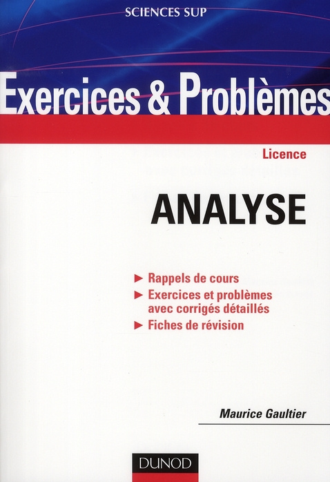 Emprunter Analyse. Rappels de cours, Exercices et problèmes avec corrigés détaillés, Fiches de révision livre