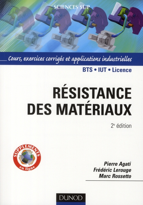 Emprunter Résistance des matériaux. Cours, exercices corrigés et applications industrielles avec COSMOSworks s livre