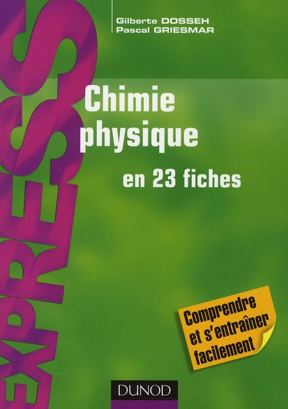 Emprunter Chimie Physique en 23 fiches livre