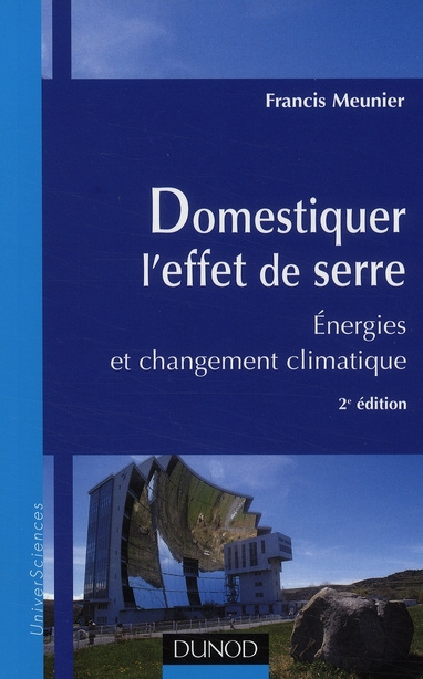 Emprunter Domestiquer l'effet de serre. Energies et changement climatique, 2e édition livre