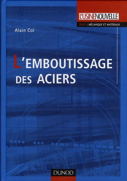 Emprunter L'emboutissage des aciers livre