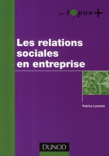 Emprunter Les relations sociales en entreprise livre