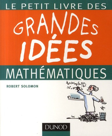 Emprunter Le petit livre des grandes idées mathématiques livre
