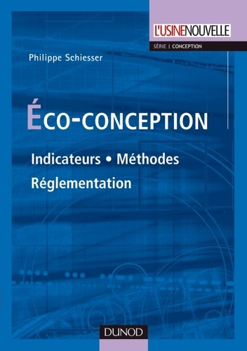 Emprunter Eco-conception. Indicateurs, Méthodes, Réglementation livre