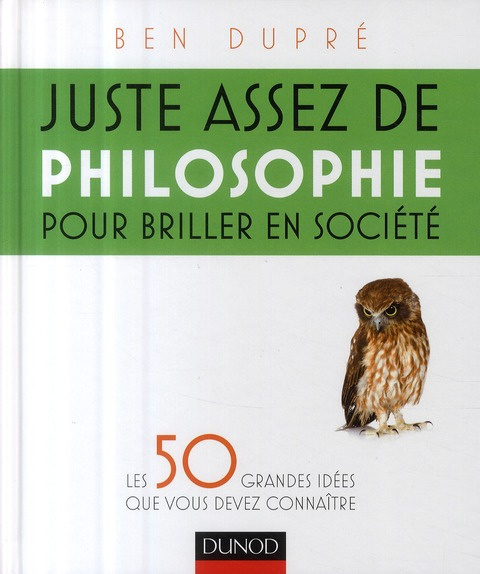 Emprunter Juste assez de philosophie pour briller en société livre