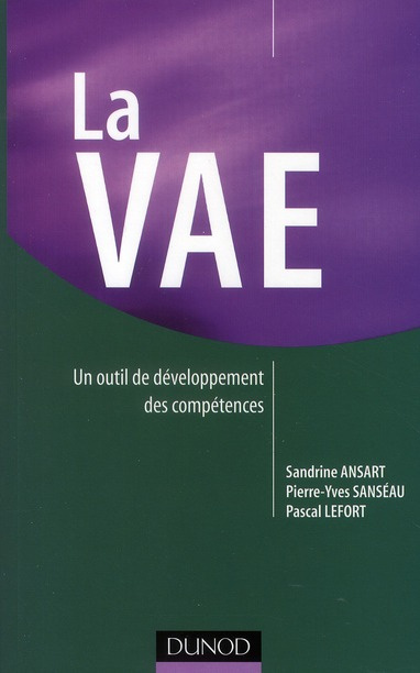 Emprunter La VAE. Un outil de développement des compétences livre