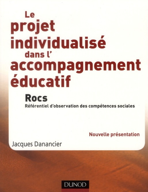 Emprunter Le projet individualisé dans l'accompagnement éducatif. Référentiel d'observation des compétences so livre