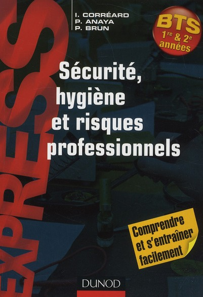 Emprunter Sécurité, hygiène et risques professionnels. BTS 1re & 2e années livre
