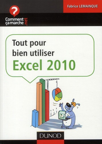 Emprunter Tout pour bien utiliser Excel 2010 livre