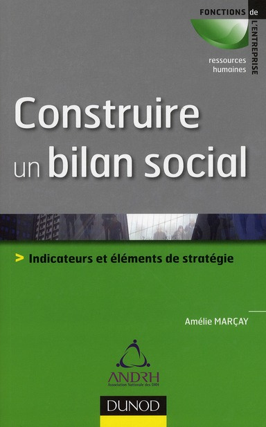 Emprunter Construire un bilan social. Indicateurs et éléments de stratégie livre