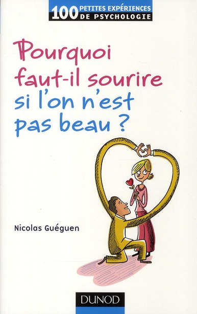 Emprunter Pourquoi faut-il sourire quand on n'est pas beau ? livre