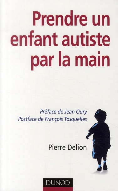Emprunter Prendre un enfant autiste par la main livre