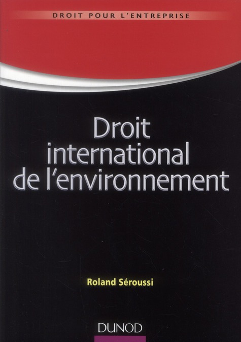 Emprunter Droit international de l'environnement livre