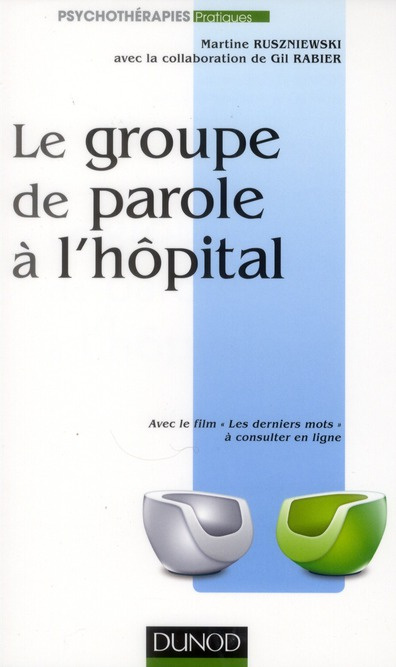 Emprunter Le groupe de parole à l'hôpital livre