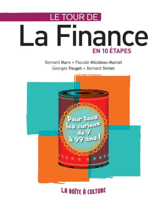 Emprunter Le tour de la finance en 10 étapes livre